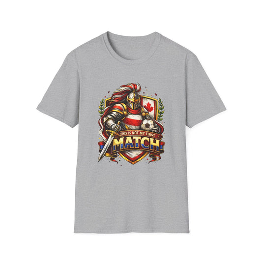 Canada Soccer Knight Shield T-Shirt This Is Not My First Match Football Tee