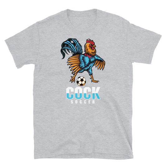 Funny Adult Humor Soccer Futbol Rooster Cock Soccer Short-Sleeve Unisex T-Shirt
