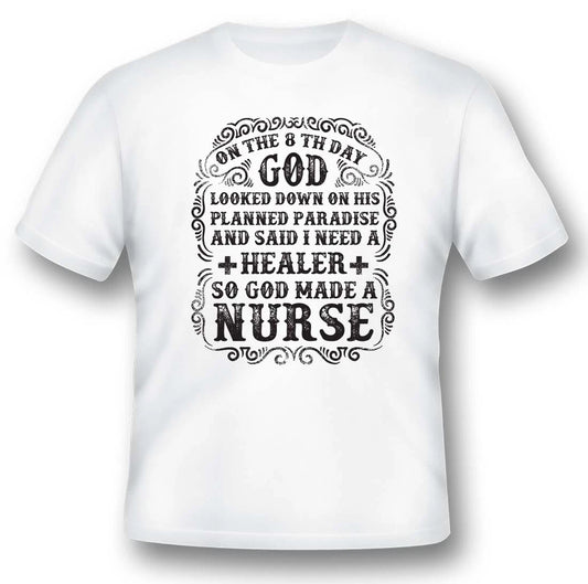 God made a nurse black or white tee