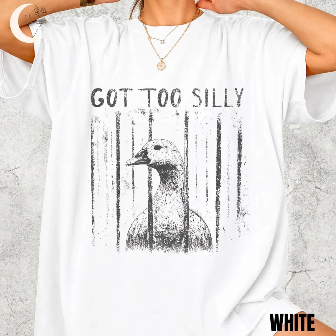 GOT TOO SILLY Comfort Colors Shirt, Funny Goose Meme Tee