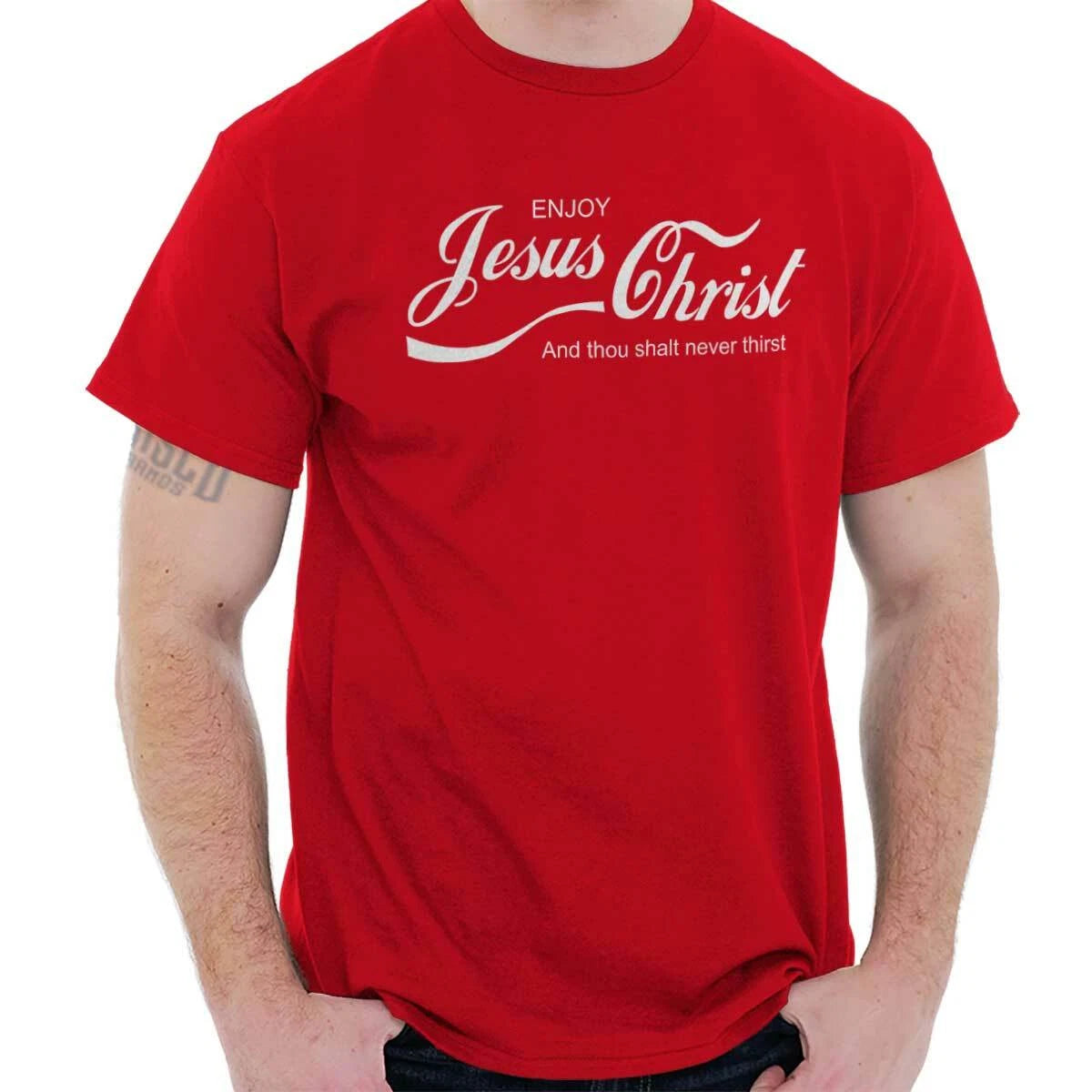 Christian Enjoy Jesus Christ Never Thirst Womens or Mens Crewneck T Shirt Tee