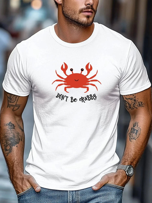 Don't Be Crabby Graphic Casual Short Sleeve T-Shirt