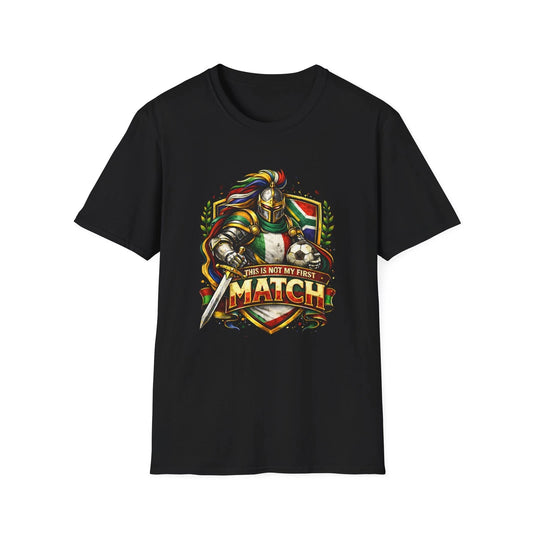 South Africa Soccer Knight T-Shirt This Is Not My First Match Football Tee