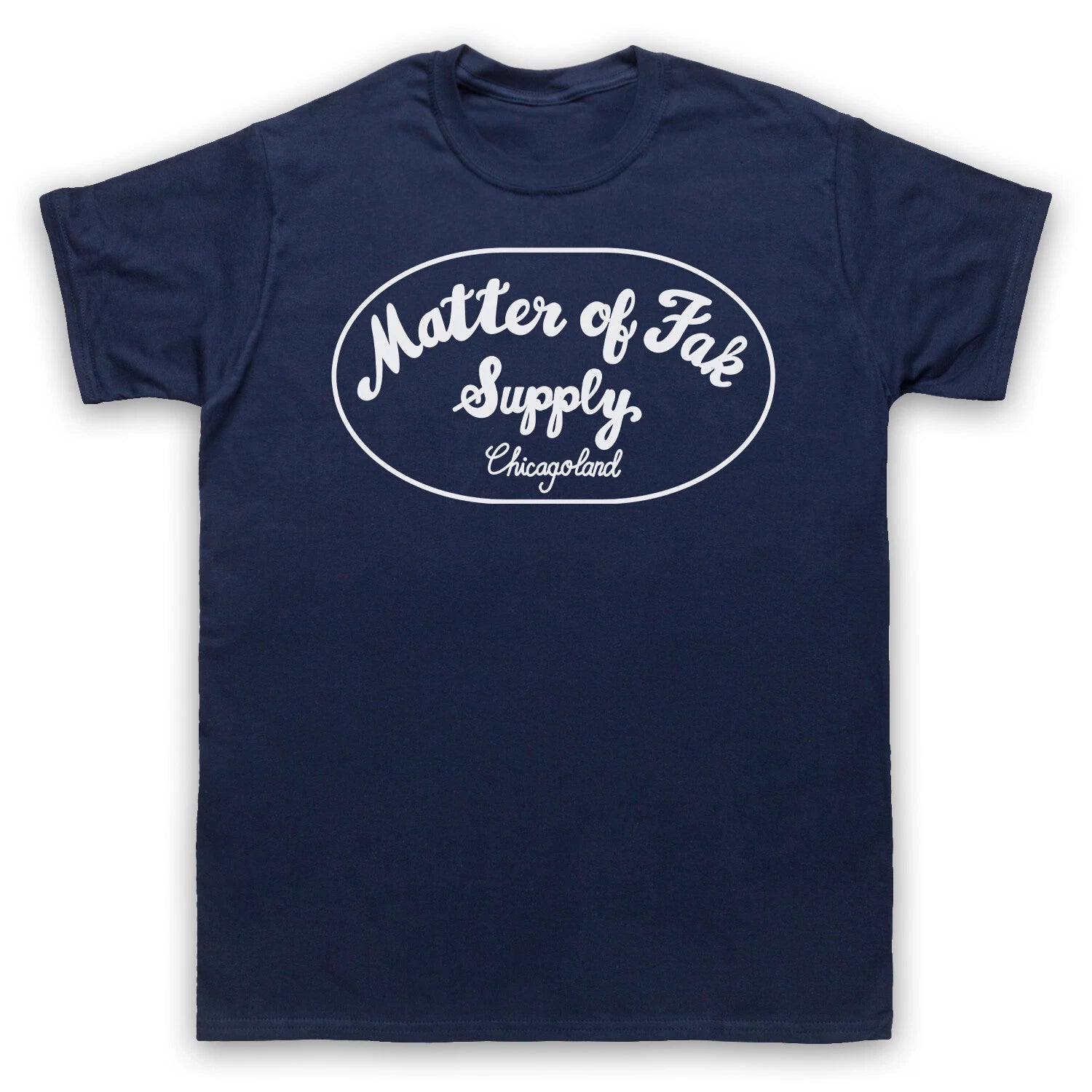 The Bear Supply Chicago Of Fak Supply Chicagoland Matter Adults T-Shirt All Size