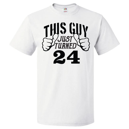 24th Birthday Gift For 24 Year Old This Guy Turned 24 T Shirt