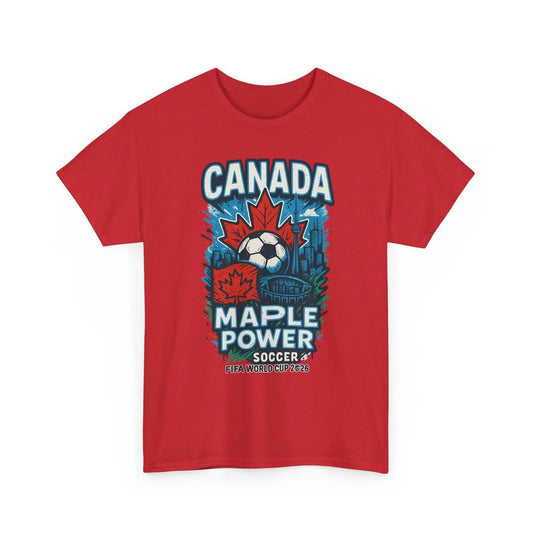 Canada Maple Power Soccer Shirt • World Cup 2026 Fan Tee