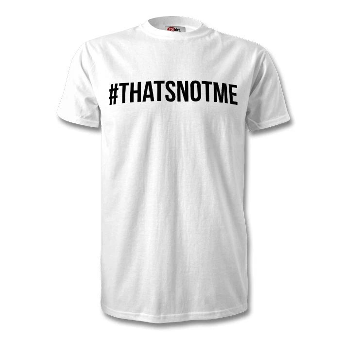 #THATSNOTME T-Shirt Print Skepta White Black Logo Novelty