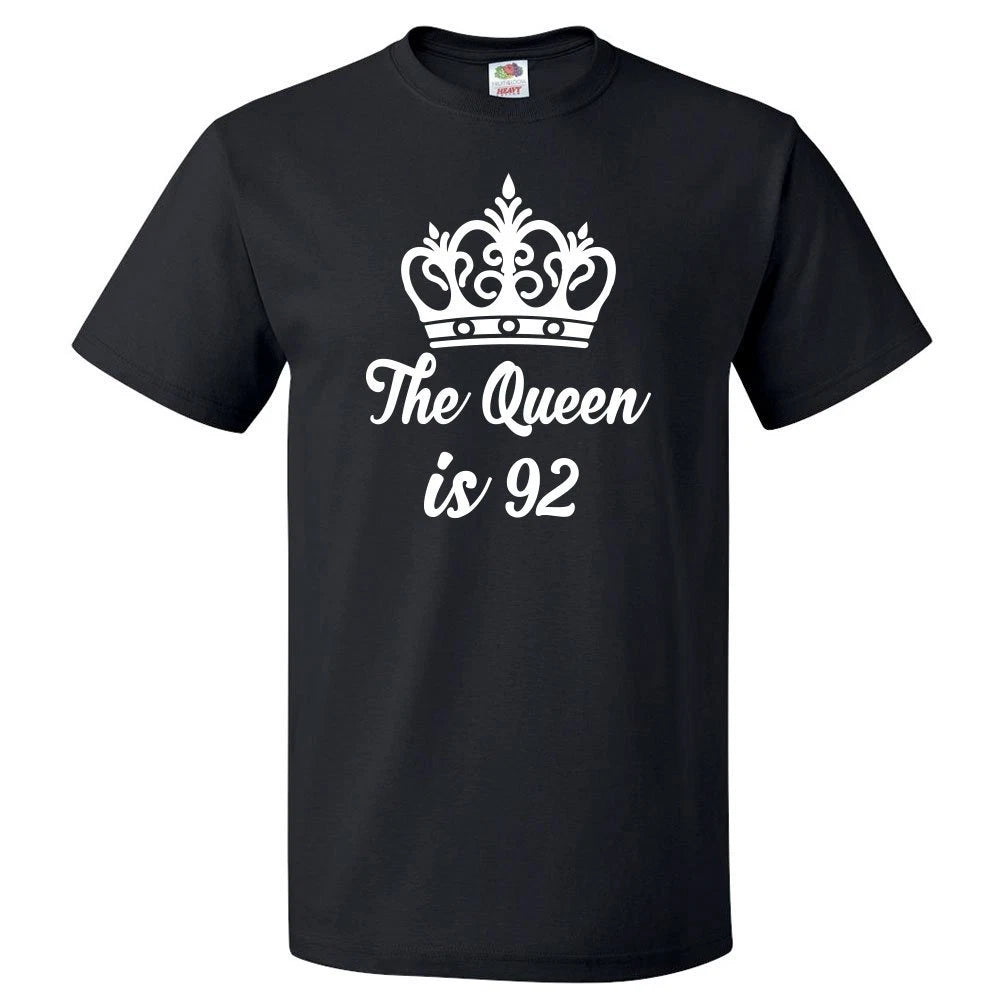92nd Birthday Gift For 92 Year Old Queen Is 92 T Shirt
