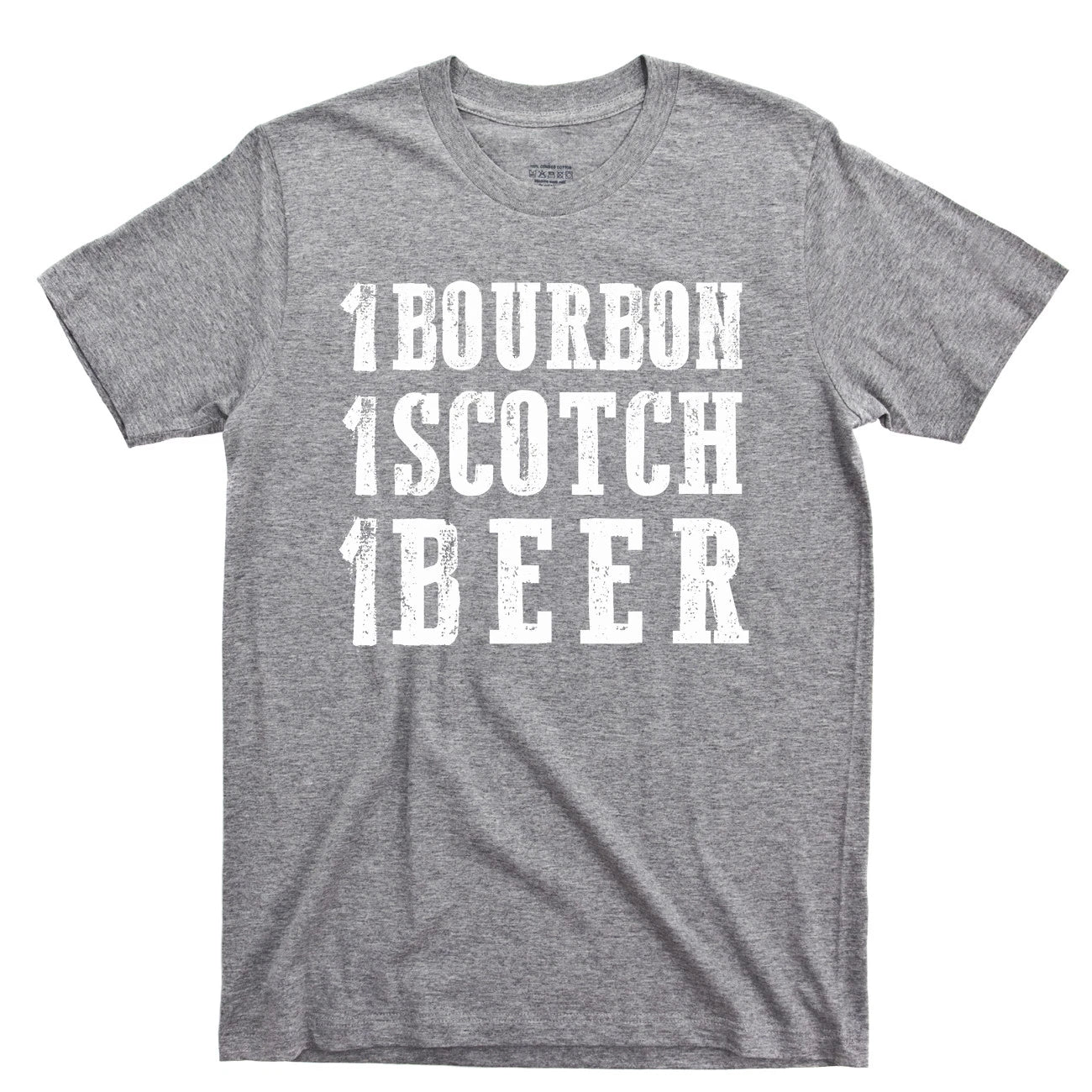 1 Bourbon 1 Scotch 1 Beer T Shirt Single Malt Whisky Whiskey Country Music Tee