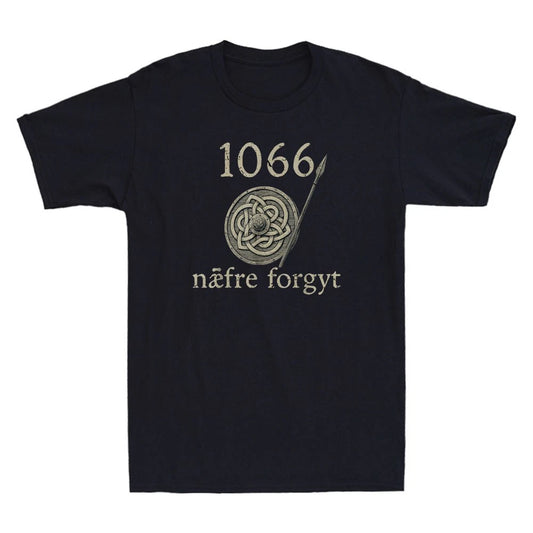 1066 Naefre Forgyt Never Forget Viking England History Vintage Men's T-Shirt Tee