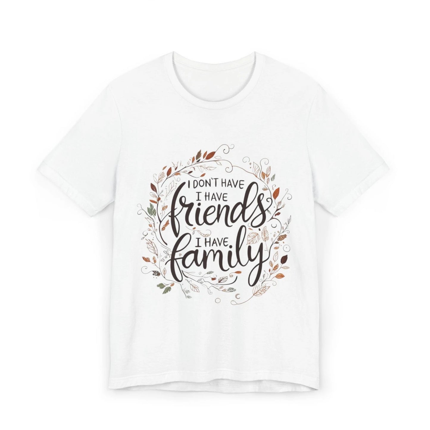 Family First T-Shirt, Stylish Family Quote Tee, Gift for Friends and Family,