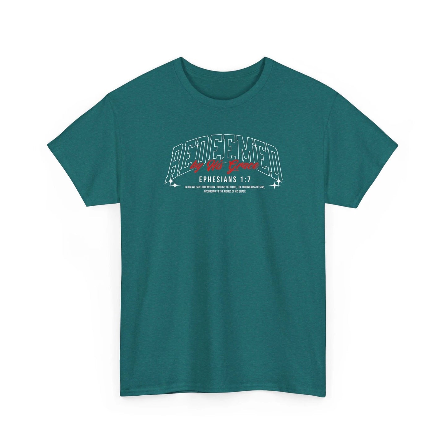 Redeemed By His Grace Christian Bible Verse T-Shirt – Ephesians 1:7