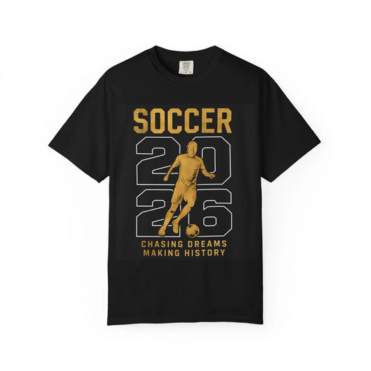 Soccer 2026 Player Graphic T-shirt | Chasing Dreams Making History