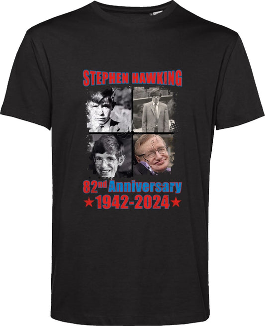 Stephen Hawking T Shirt 82nd Anniversary Physicist Author Gift Unisex Tee Top