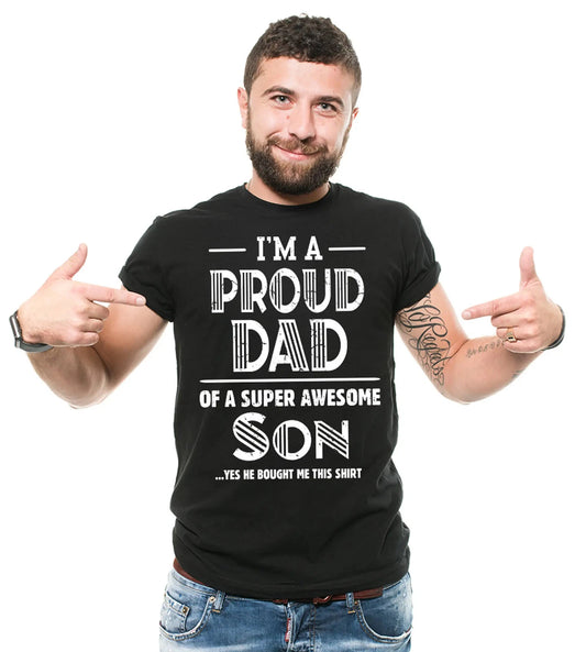 I'm A Proud Dad Of A Super Awesome Son Shirt Dad And Son Tee Father Dad Gifts