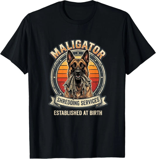 Maligator Shredding Services Belgian Malinois Funny Dog Lover Tee Shirt Gifts