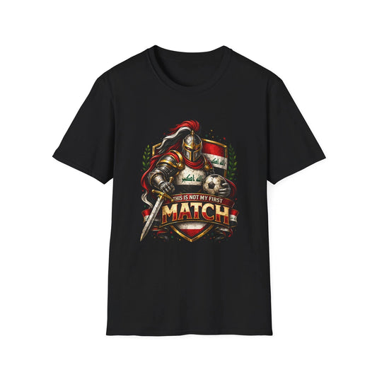 Iraq Soccer Knight Crest T-Shirt This Is Not My First Match Football Tee