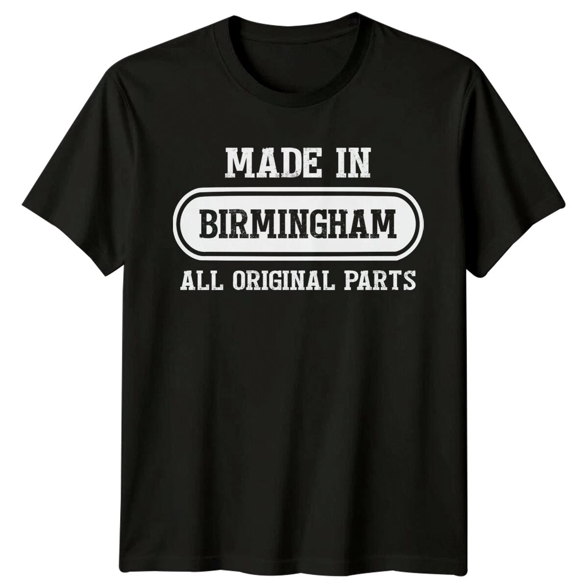 Made In Birmingham All Original Parts Mens T Shirt England City Gift