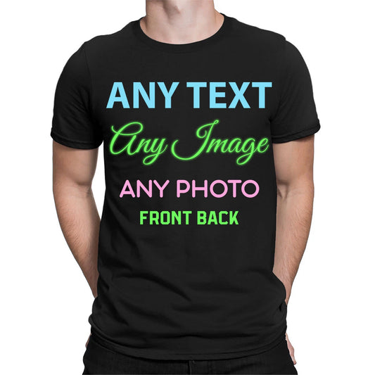 Personalised Your Text Logo Photo Party Custom Mens Womens T-Shirts #TA-06 1T9A5