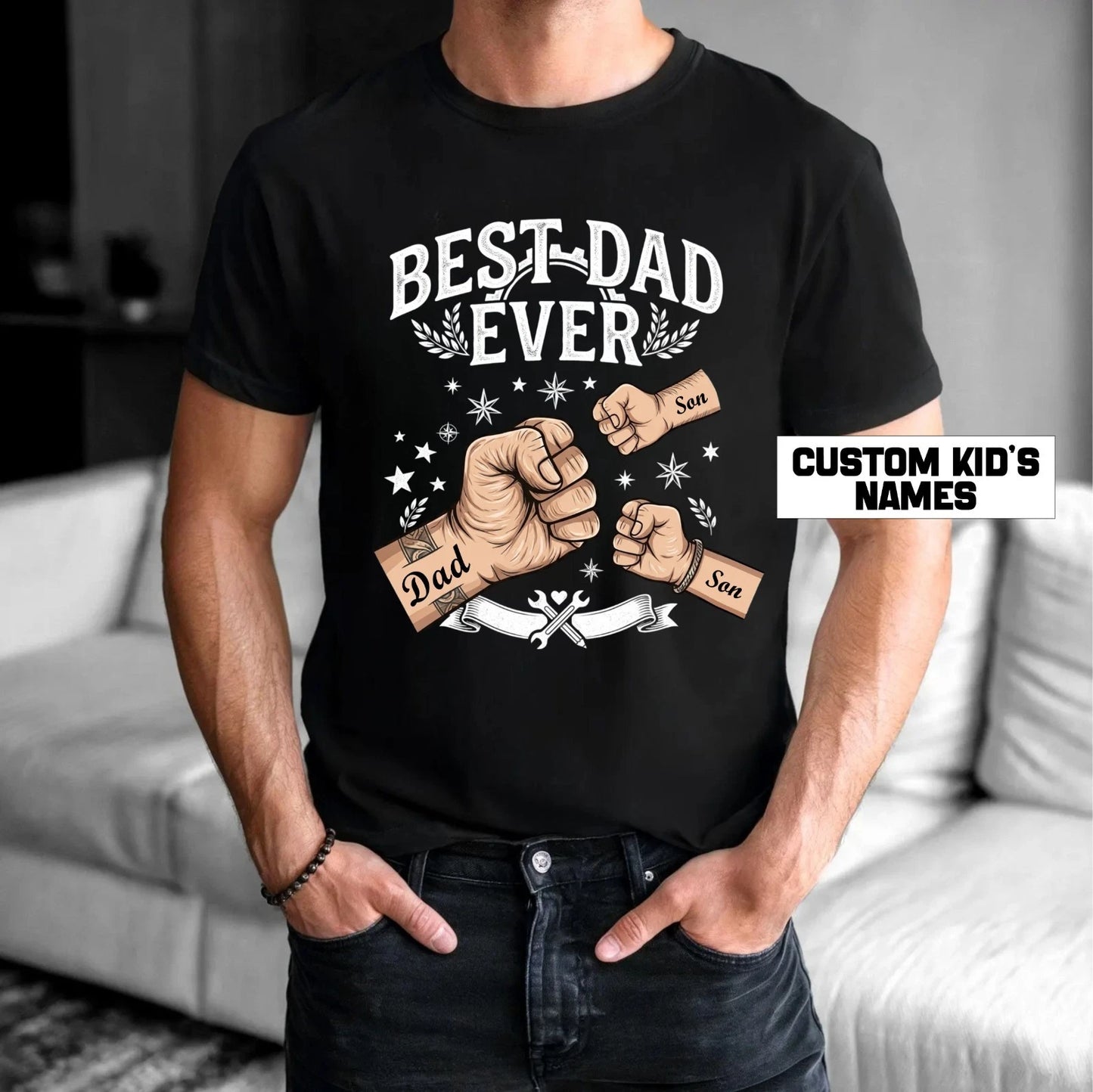 Personalised Best Dad Ever T-Shirt - Custom Name Tee - Father’s Day Gift Tee Top