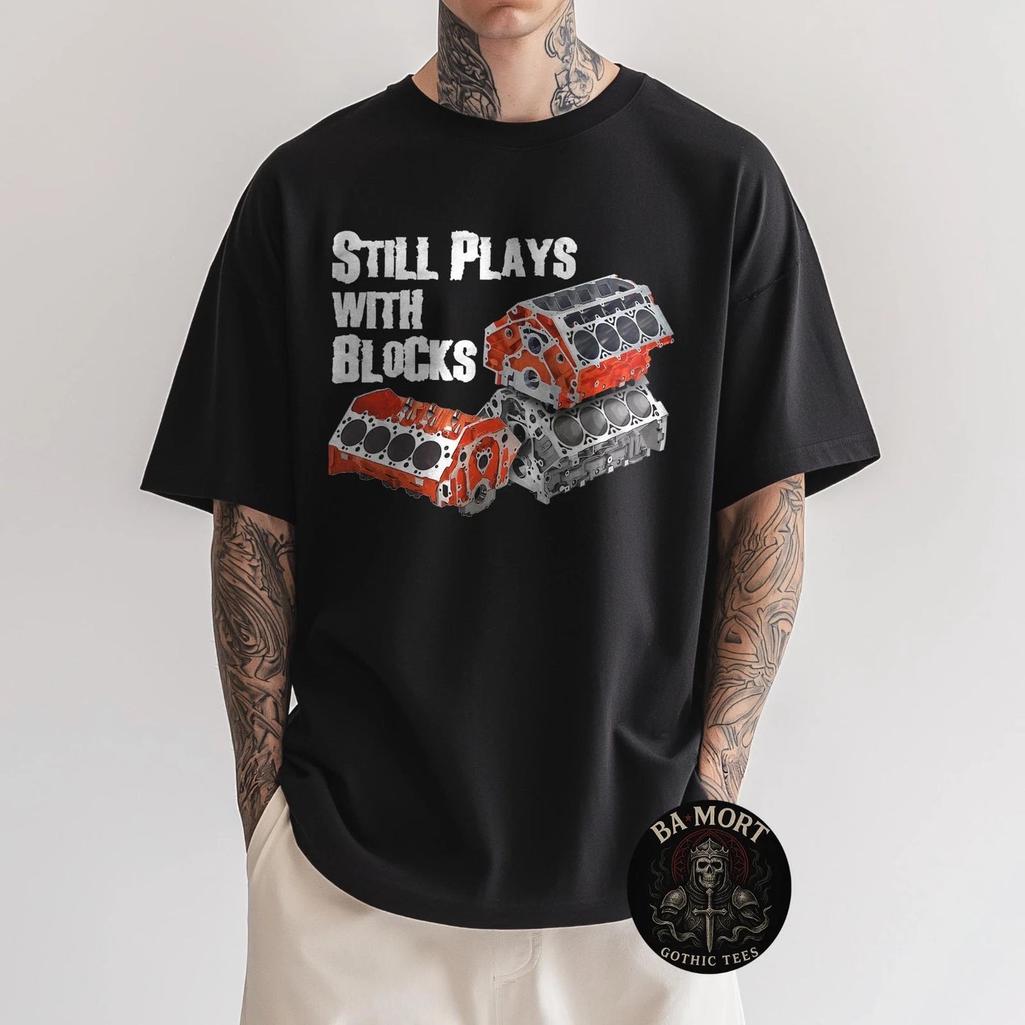 Still Plays With Blocks T-Shirt