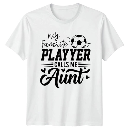 My Favorite Player Calls Me Womens T-Shirt Soccer Aunt Soccer Gift For Her