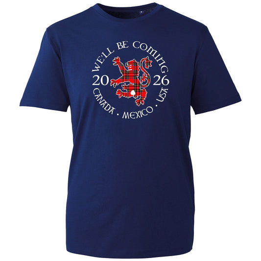 We'll Be Coming Scotland 2026 T-Shirt, Scottish Worldcup Supporters Unisex Tee