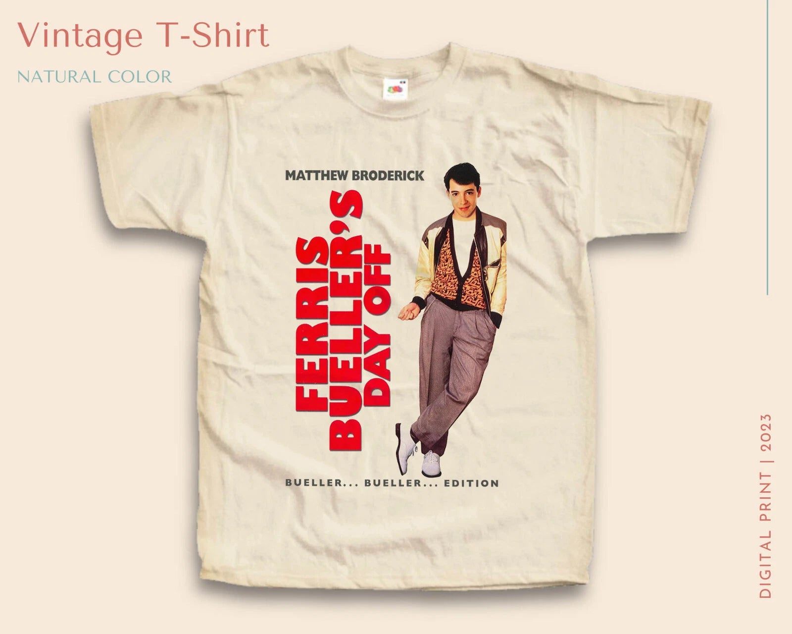 Ferris Bueller's Day Off V1 T Shirt for Men NATURAL S-5XL