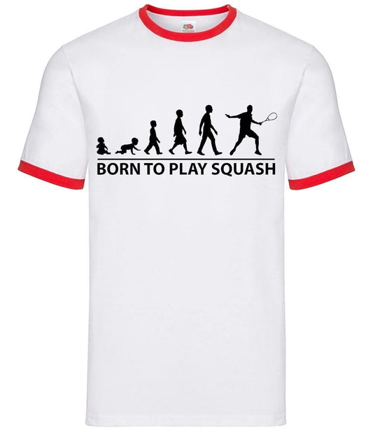 Born to Play Squash - Mens Ringer - Player Team Sport Sports Hobby Ball