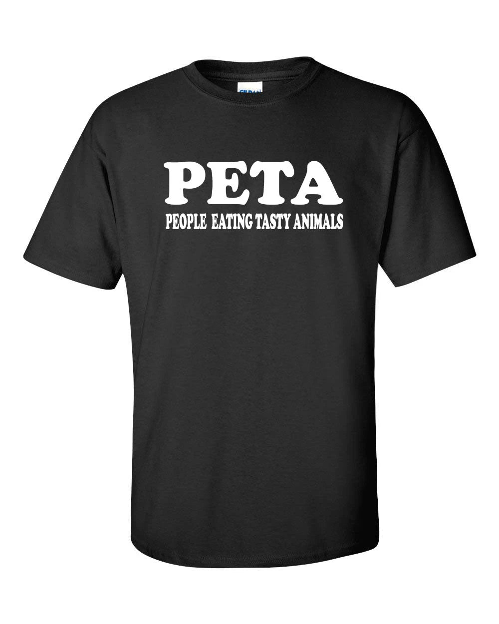 PETA People Eating Tasty AnimalsMeat Eater Funny Men's Tee Shirt 509