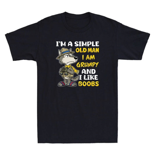 Wolf I'm A Simple Old Man I Am Grumpy and I Like Boobs Funny Quote Men's T-Shirt