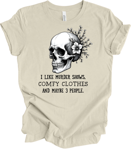 Funny Skull Art with Quirky Quote – Dark Humor Floral Design Gift T-shirt