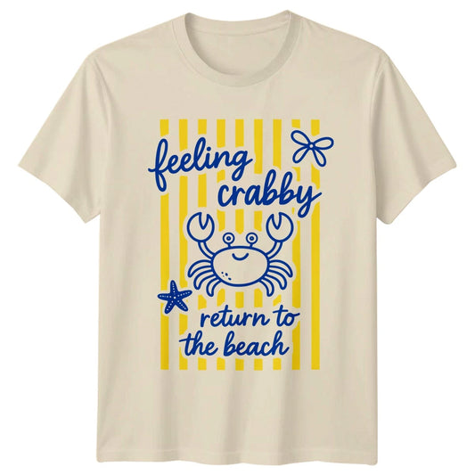 Feeling Crabby Return To The T-Shirt Beach Marine Gift For Him And Her