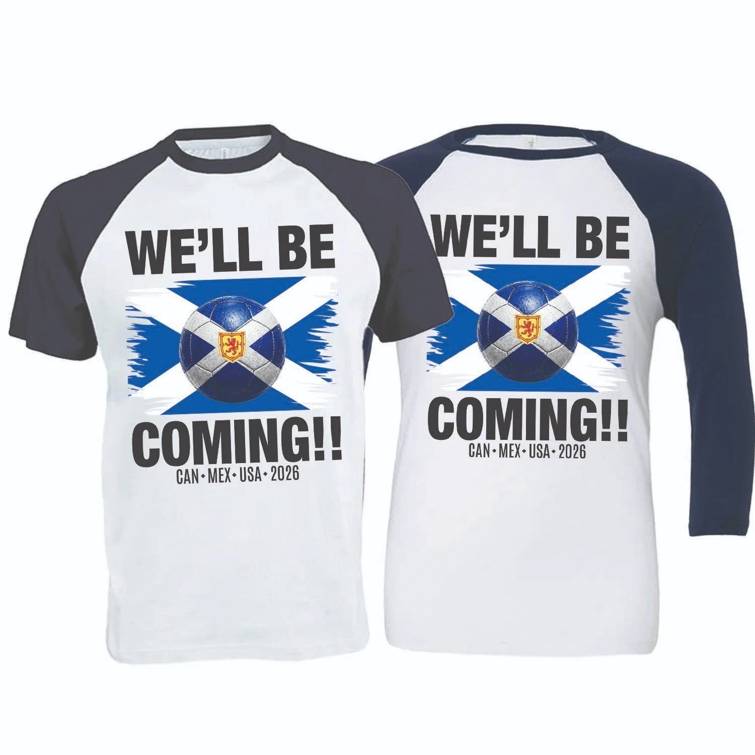 We'll Be Coming, USA 2026, No Scotland No Party Football Baseball T-Shirt (SC-6)