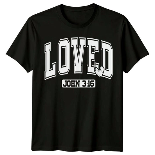 Loved John 3:16 Varsity Style Christian Faith Graphic T-Shirt