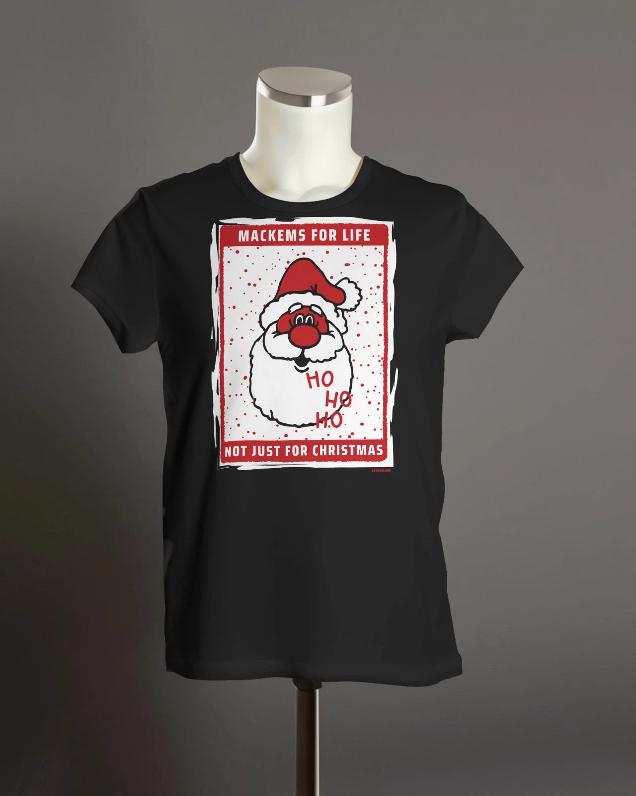 MACKEMS Xmas T Shirt | Sunderland Black Cats Tyne Wear Roker Santa Christmas