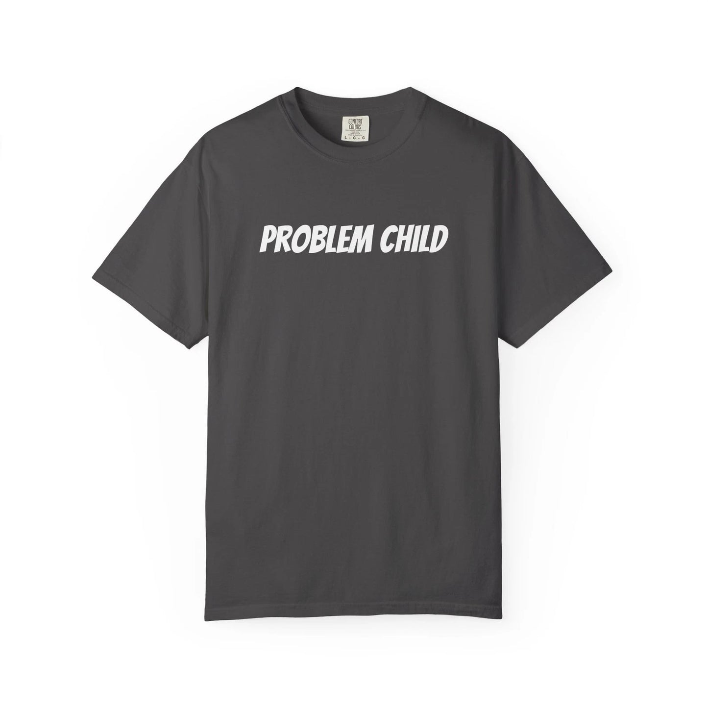 Problem Child T-shirt | Graphic Text Tee, Statement Shirt
