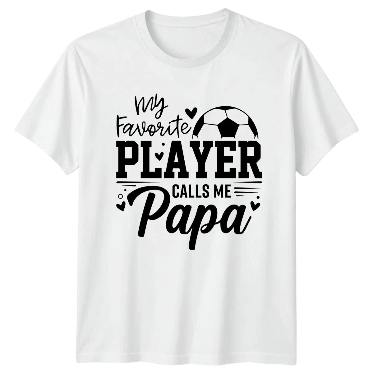 My Favorite Player Calls Me Mens T-Shirt Soccer Dad Soccer Fathers Day Gift
