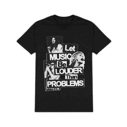 Let Music Be Louder Than Problems Black Graphic Regular Fit Unisex T Shirt