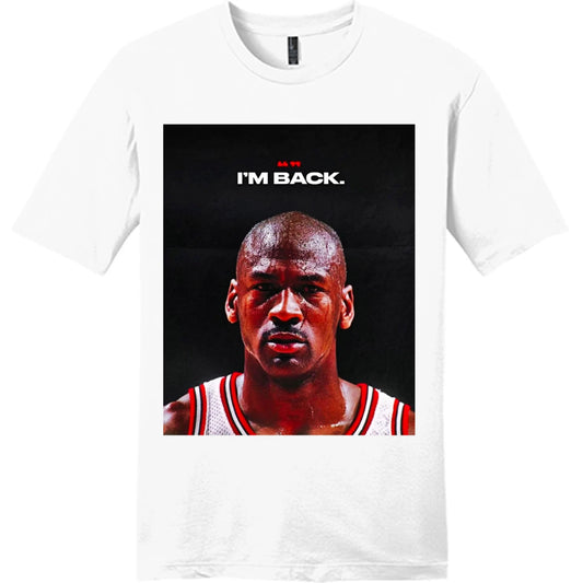 NEW Art Society MJ AIR 23 IM BACK WHITE Tee Shirt SMALL-6XLARGE MADE IN USA