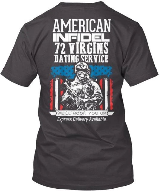 AMERICAN INFIDEL DATING SERVICE Tee T-Shirt Made in the USA Size S to 5XL