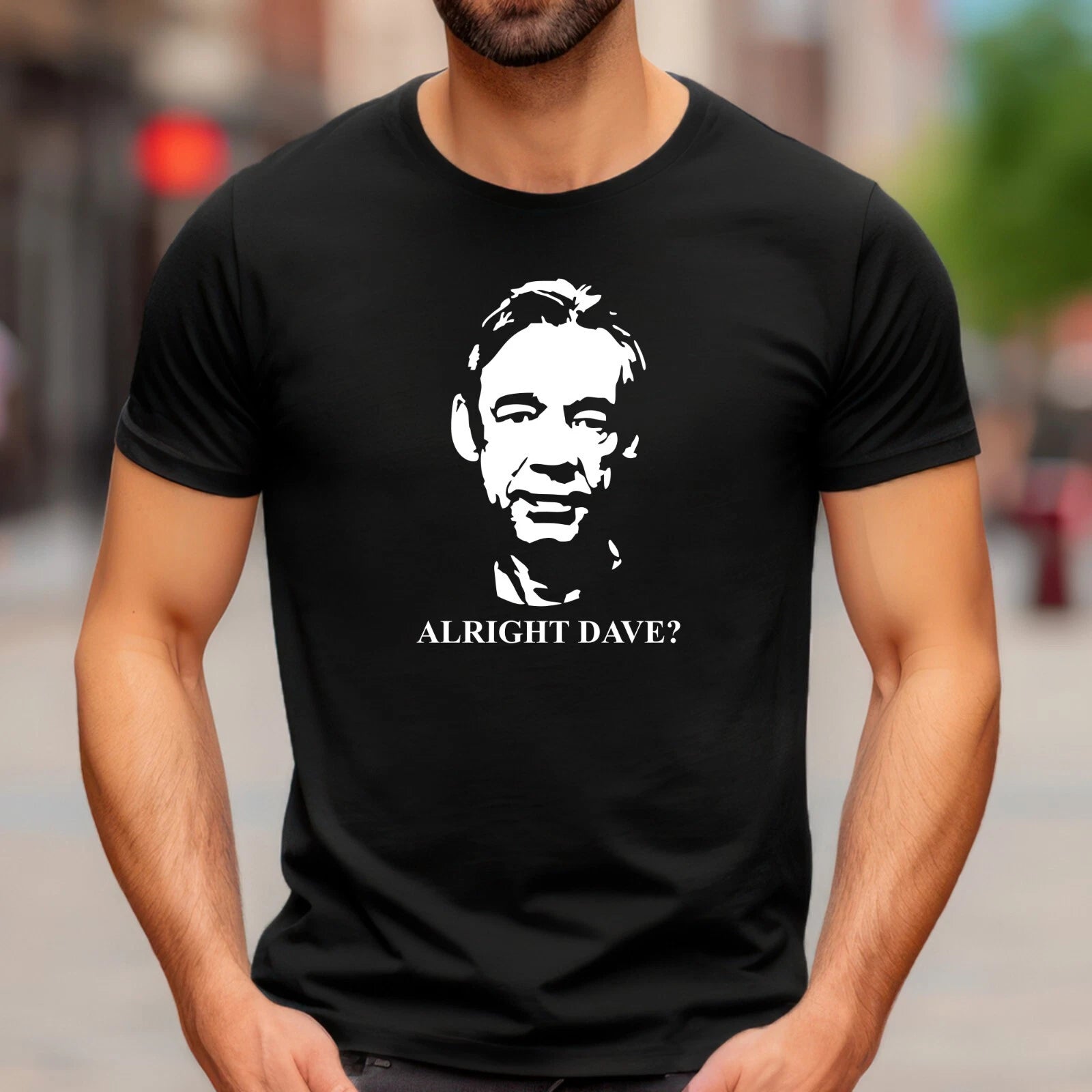 Alright Dave? Only Fools and Horses Funny T-Shirt British Comedy Gift Mens T Top