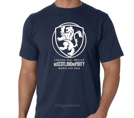 Scotland World Cup 2026, No Scotland No Party, t-shirt by VKG