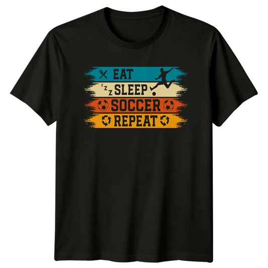 Eat Sleep Soccer Repeat T-Shirt Soccer Sports Gift For Him And Her