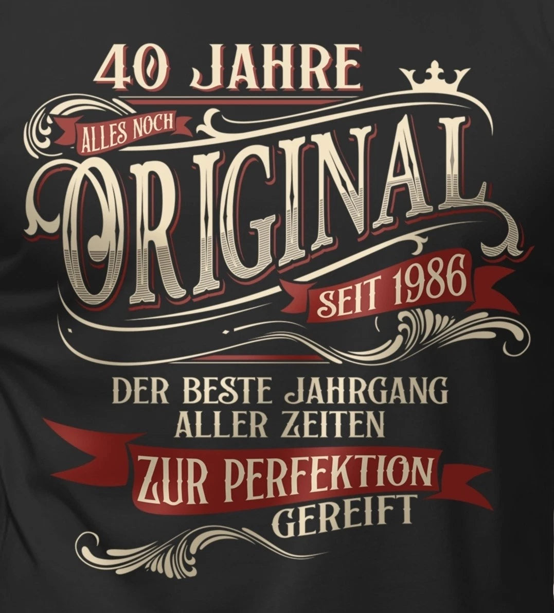 40th birthday men's T-shirt original since 1986 funny sayings shirts for men