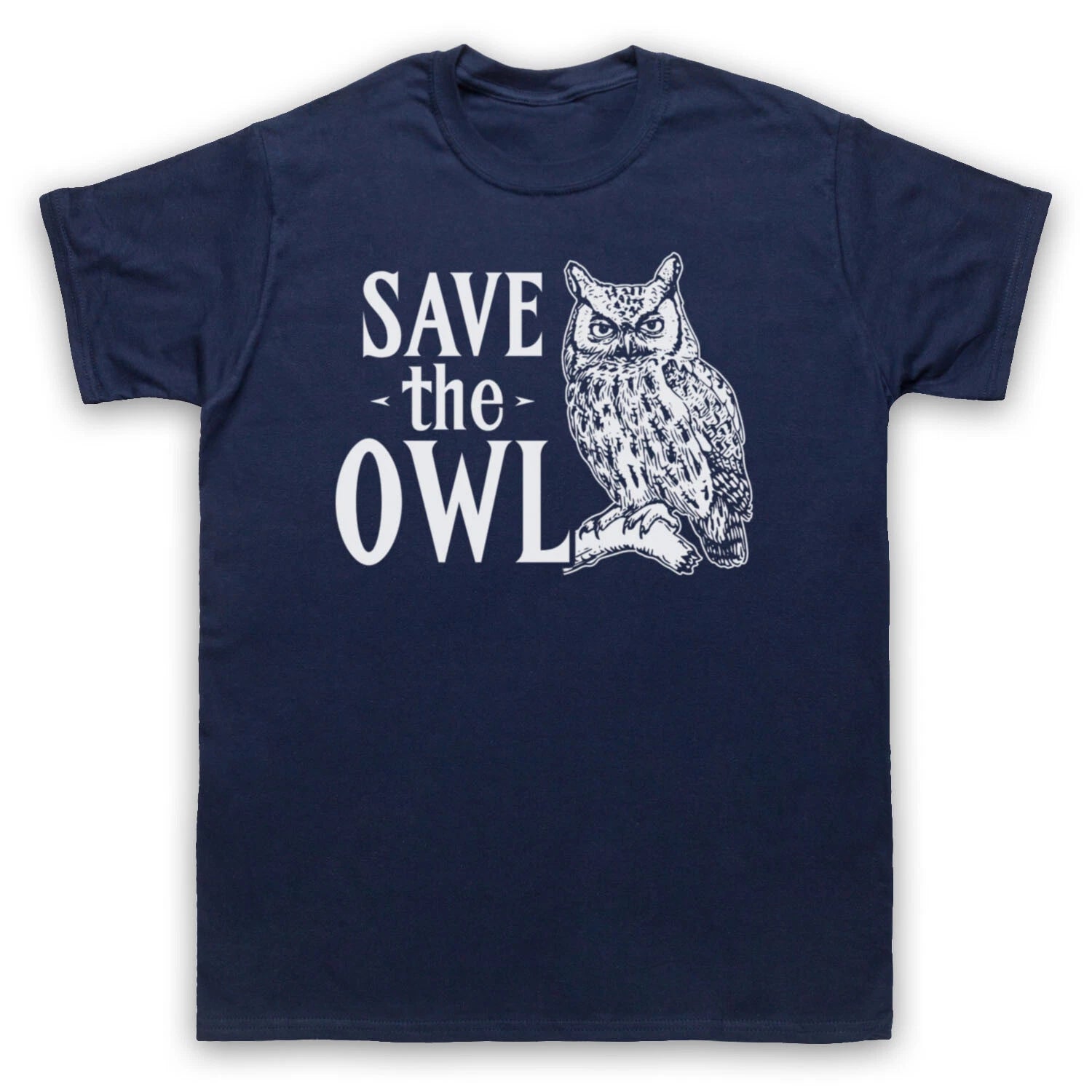 SAVE THE OWL ANIMAL RIGHTS PROTEST SLOGAN CUTE BIRD MENS & WOMENS T-SHIRT