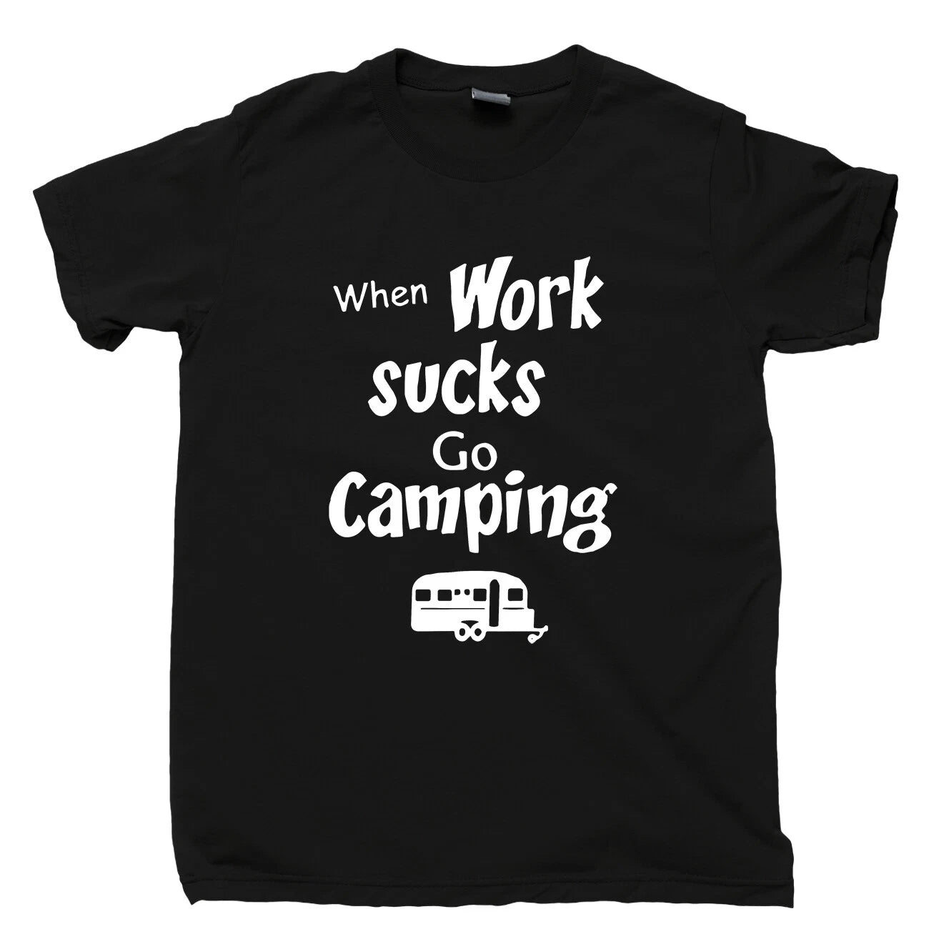 When Work Sucks Go Camping T Shirt Forest Mountains Hiking Appalachian Trail Tee