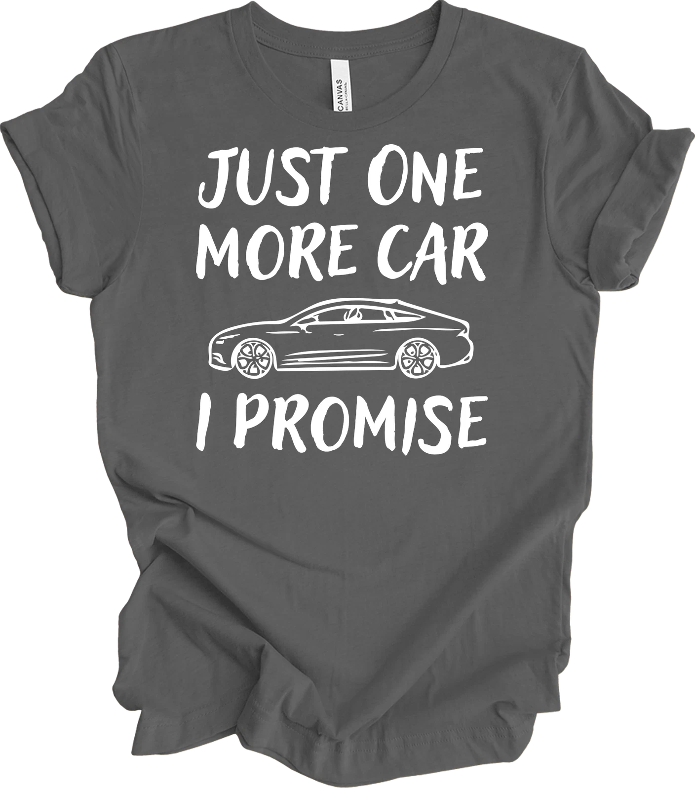 Just One More Car I Promise T-Shirt Funny Car Lover Enthusiast Mechanic Gift