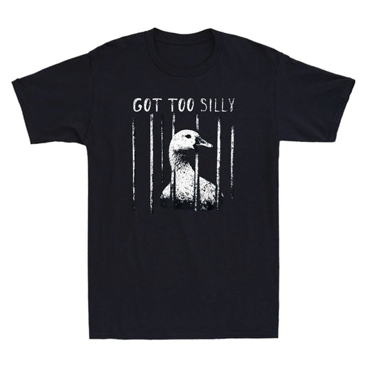 Got Too Silly Goose Meme Funny Goose Jailbird Prison Graphic Retro Men's T-Shirt