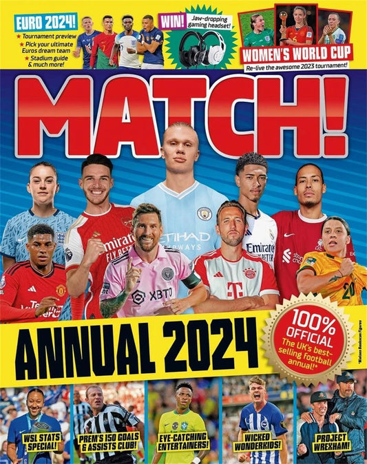 Match Annual 2024: The Number One Football Annual for Fans Everywhere by MATCH (